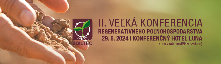 II. VEĽKÁ KONFERENCIA REGENERATÍVNEHO POĽNOHOSPODÁRSTVA