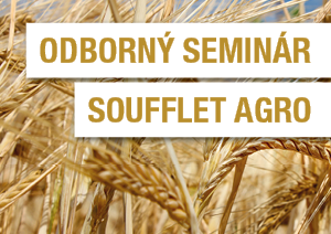 ODBORNÝ SEMINÁR SOUFFLET AGRO